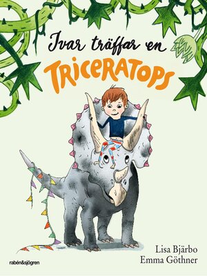 cover image of Ivar träffar en triceratops